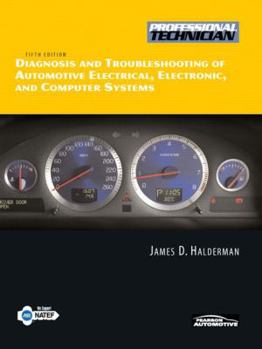 Paperback Diagnosis and Troubleshooting of Automotive Electrical, Electronic, and Computer Systems Book