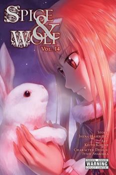 Spice and Wolf, Vol. 14 - Book #14 of the 漫画 狼と香辛料 / Spice & Wolf: Manga