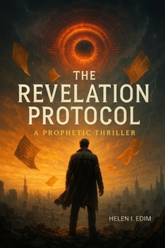 Paperback The Revelation Protocol: A Faith-Based Thriller Book