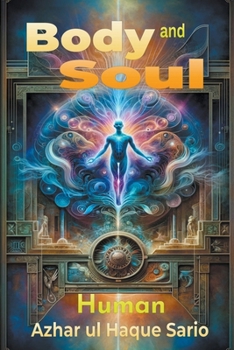Paperback Body and Soul: Human Book