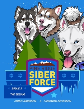Paperback Pine Ridge Siberforce - The Bridge Book
