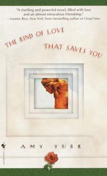Mass Market Paperback The Kind of Love That Saves You Book