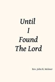Paperback until i found the lord Book