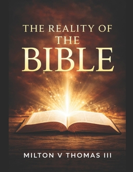 Paperback The Reality of The Bible Book