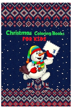 Paperback christmas coloring books for kids: 2-12 years old Book