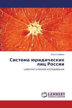 Paperback Sistema Yuridicheskikh Lits Rossii [Russian] Book