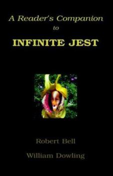 Paperback A Reader's Companion to Infinite Jest Book