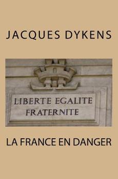 Paperback la france en danger [French] Book