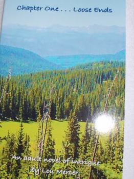 Paperback Chapter One...Loose Ends Book