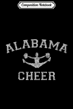 Paperback Composition Notebook: Alabama Cheer Retro Vintage Cheerleading Gift Journal/Notebook Blank Lined Ruled 6x9 100 Pages Book