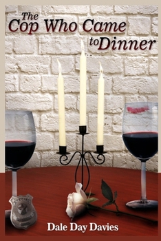 Paperback The Cop Who Came To Dinner Book