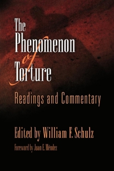 Paperback The Phenomenon of Torture: Readings and Commentary Book