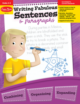 Paperback Writing Fabulous Sentences & Paragraphs, Grade 4 - 6 Teacher Resource Book