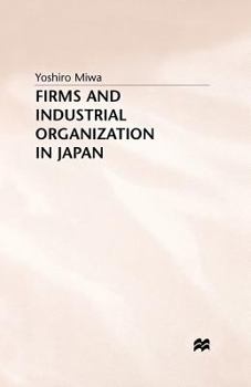 Paperback Firms and Industrial Organization in Japan Book