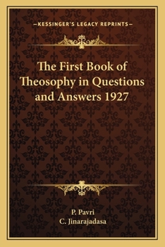 Paperback The First Book of Theosophy in Questions and Answers 1927 Book