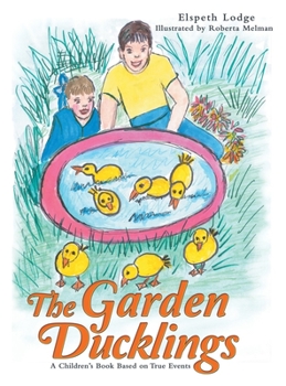 Hardcover The Garden Ducklings Book