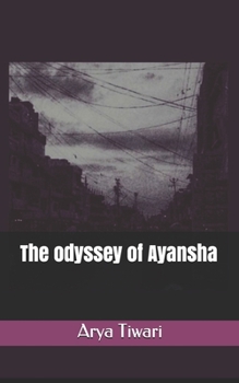 Paperback The odyssey of Ayansha Book