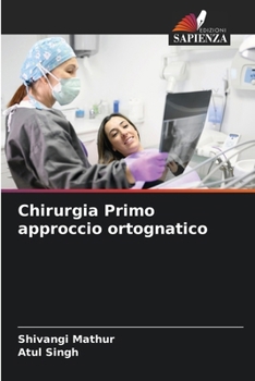 Paperback Chirurgia Primo approccio ortognatico [Italian] Book