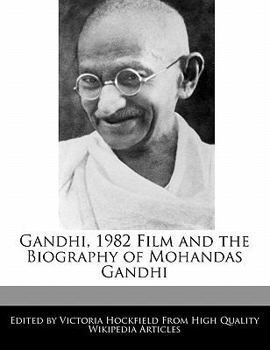 Paperback Gandhi, 1982 Film and the Biography of Mohandas Gandhi Book