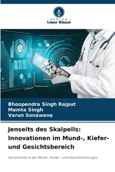 Paperback Jenseits des Skalpells: Innovationen im Mund-, Kiefer- und Gesichtsbereich [German] Book