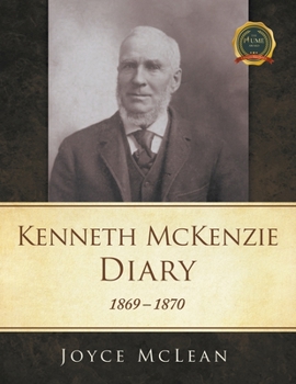 Paperback Kenneth McKenzie Diary: 1869-1870 Book