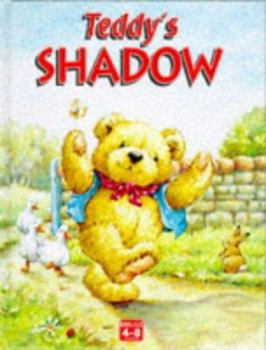 Hardcover Teddy's Shadow Book