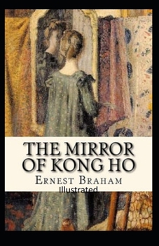 Paperback The Mirror of Kong Ho Illustrated Book