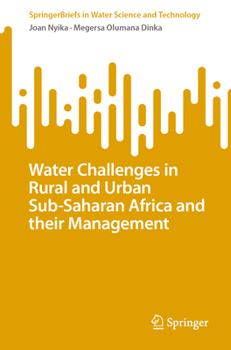 Paperback Water Challenges in Rural and Urban Sub-Saharan Africa and Their Management Book