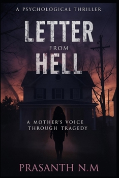 Letter from Hell: A Mother’s Voice Through Tragedy