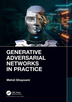 Paperback Generative Adversarial Networks in Practice Book