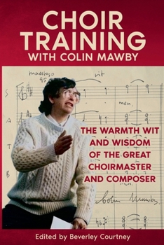 Paperback Choir Training with Colin Mawby Book