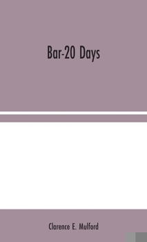 Bar-20 Days - Book #5 of the Hopalong Cassidy