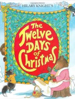 Paperback Hilary Knight's the Twelve Days of Christmas Book