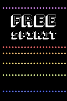 Paperback Free Spirit: Inspirational Cute Black Retro 70s Style Gratitude Note Book / Journal, 6" x 9" Ruled White Paper, 120 pages, Gift for Book
