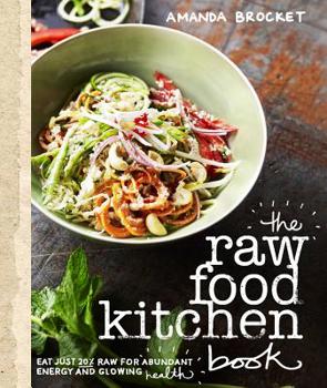 Paperback The Raw Food Kitchen Book