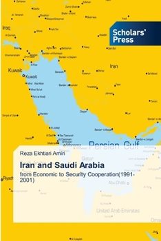 Paperback Iran and Saudi Arabia Book