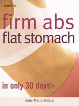 Paperback Firm Abs Flat Stomach in Only 30 Days Book