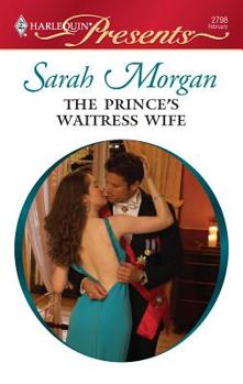 Mass Market Paperback The Prince's Waitress Wife Book
