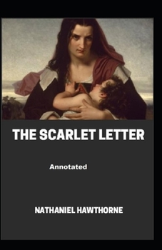 Paperback The Scarlet Letter Annotated Book