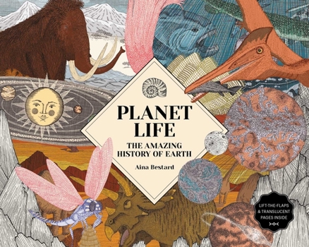 Hardcover Planet Life: The Amazing History of Earth Book