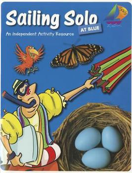 Paperback Sails: Sailing Solo at Blue: An Independent Activity Resource Book