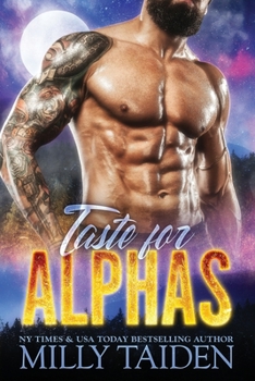 Paperback Taste for Alphas: Paranormal Fantasy Shifter Romance Book