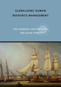 Paperback Globalizing Human Resource Management Book