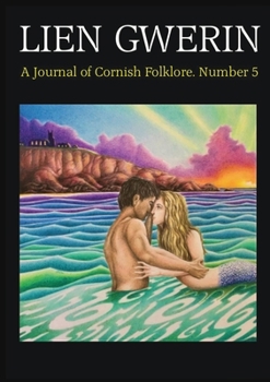 Paperback Lien Gwerin 5: A Journal of Cornish Folklore Book