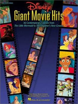 Disney Giant Movie Hits: 36 Contemporary Classics from The Little Mermaid to The Emperor's New Groove - Book  of the Big-Note Piano