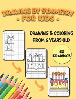 Paperback Drawing by symmetry for kids: Learn how to draw with the help of symmetry, large format drawing notebook, trace and color your drawing, 80 drawings Book