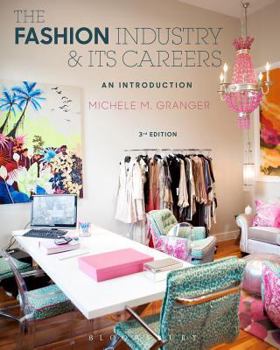 Paperback The Fashion Industry and Its Careers: An Introduction Book