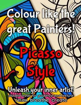 Paperback Colour like the great Painters!: Picasso Style Book