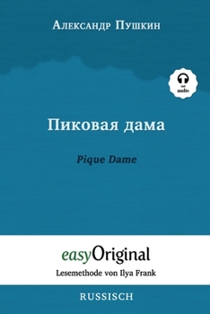 Paperback Pikovaya Dama / Pique Dame (mit Audio): Ungekürzte Originaltext - Russisch durch Spaß am Lesen lernen und perfektionieren [German] Book