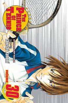 Paperback The Prince of Tennis, Vol. 30 Book